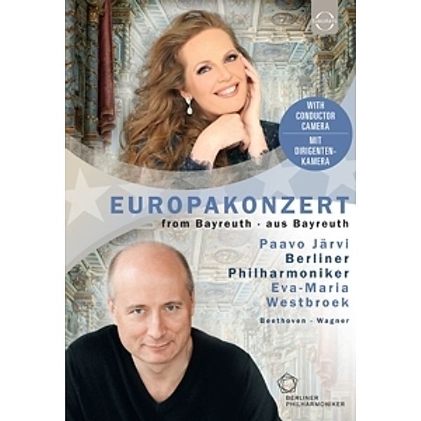 Berliner Philharmoniker - Europakonzert 2018, Paavo Järvi, Bp, Eva-Maria Westbroek