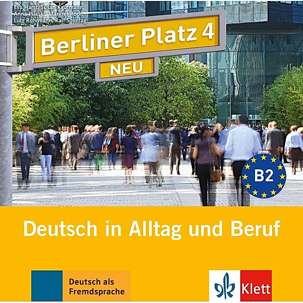 Berliner Platz 4 NEU,2 Audio-CDs zum Lehrbuchteil