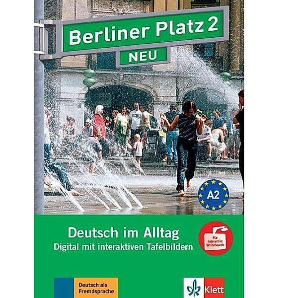 Berliner Platz NEU: .2 Digital mit interaktiven Tafelbildern, CD-ROM, Ralf-Peter Lösche