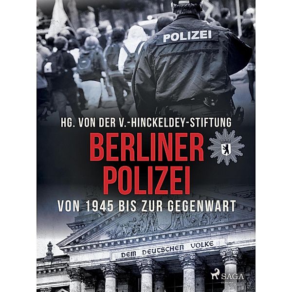 Berliner Polizei von 1945 bis zur Gegenwart, V. Hinckeldey-Stiftung