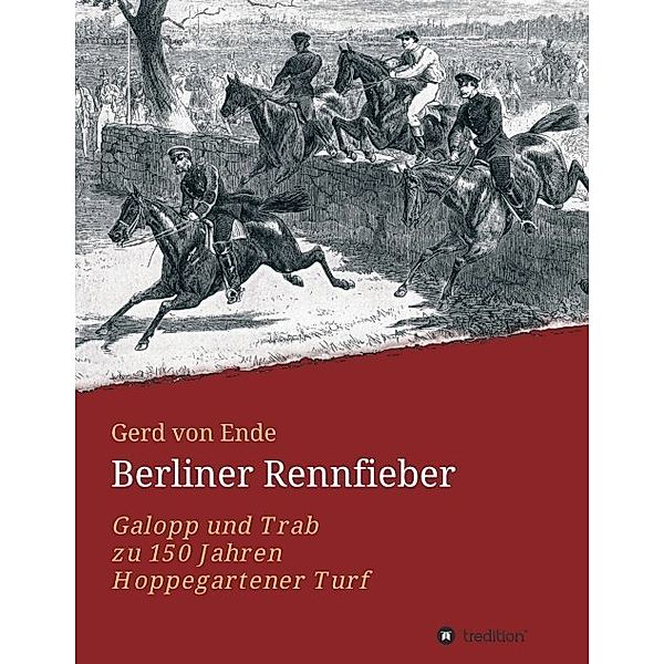 Berliner Rennfieber, Gerd von Ende