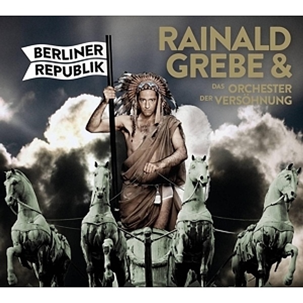 Berliner Republik (Lim.Ed.) (Vinyl), Rainald Grebe, Das Orchester