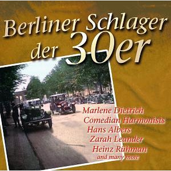 Berliner Schlager Der 30er, Diverse Interpreten