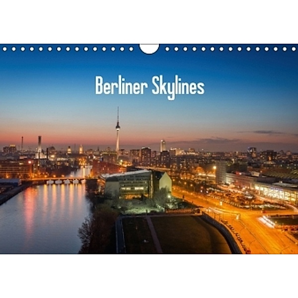 Berliner Skylines (Wandkalender 2016 DIN A4 quer), Stefan Schäfer
