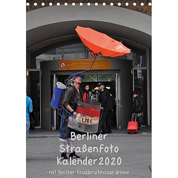Berliner Straßenfoto Kalender 2020 (Tischkalender 2020 DIN A5 hoch), Marianne Drews