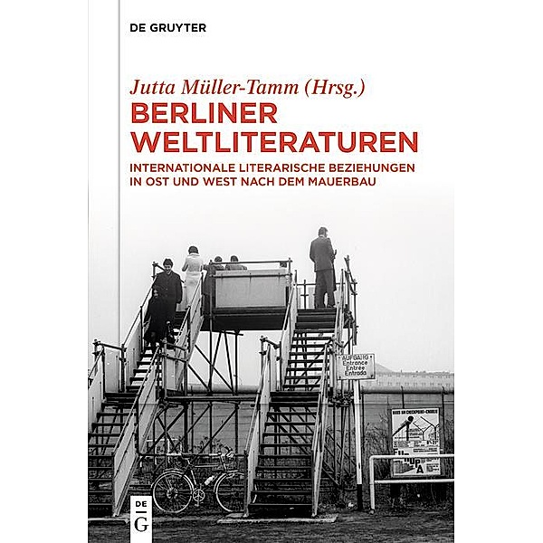 Berliner Weltliteraturen / WeltLiteraturen - World Literatures Bd.21