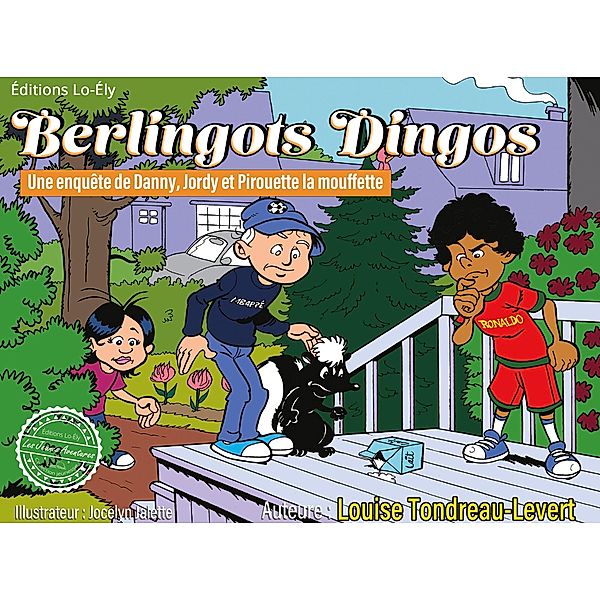 Berlingots dingos, Louise Tondreau-Levert