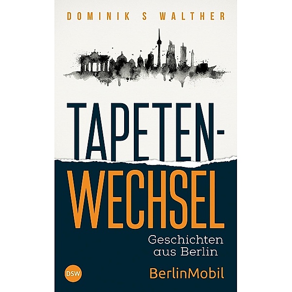 BerlinMobil, Dominik S Walther