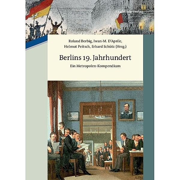 Berlins 19. Jahrhundert