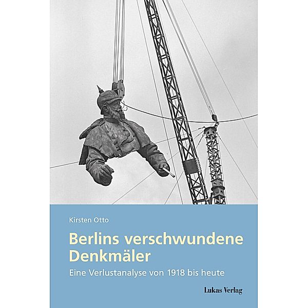 Berlins verschwundene Denkmäler, Kirsten Otto