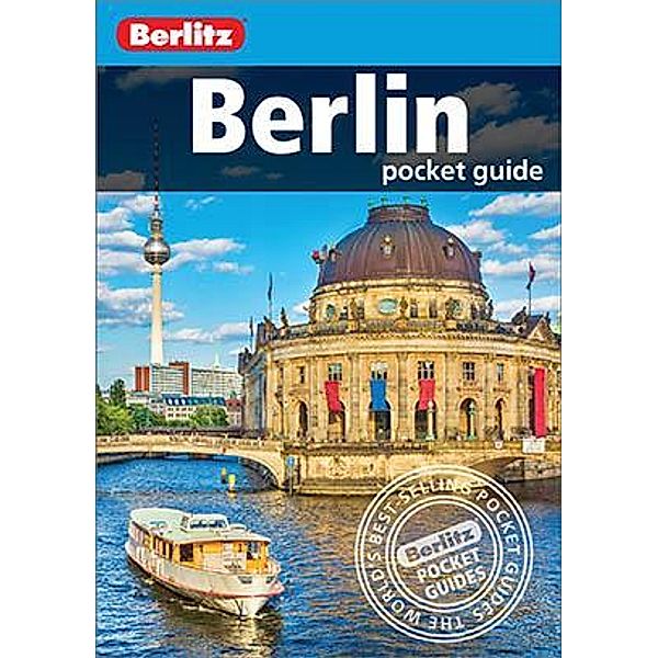 Berlitz Pocket Guide Berlin (Travel Guide eBook) / Insight Pocket Guides, BERLITZ