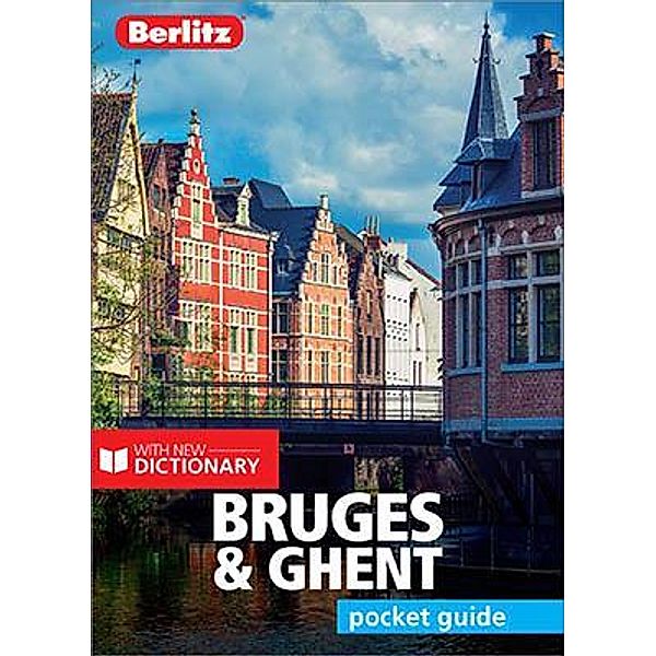 Berlitz Pocket Guide Bruges & Ghent (Travel Guide eBook) / Berlitz Pocket Guides, BERLITZ