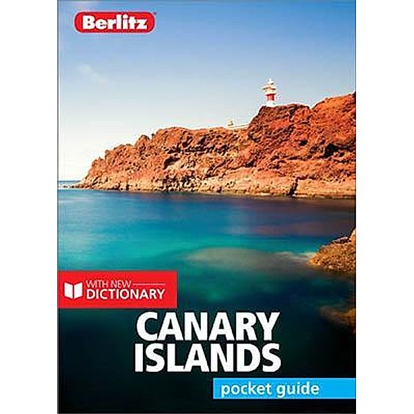 Berlitz Pocket Guide Canary Islands (Travel Guide eBook) / Berlitz Pocket Guides, Berlitz Publishing