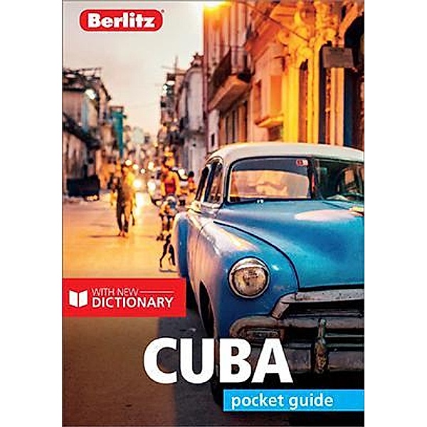 Berlitz Pocket Guide Cuba (Travel Guide eBook) / Berlitz Pocket Guides, BERLITZ