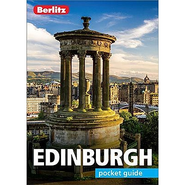 Berlitz Pocket Guide Edinburgh (Travel Guide eBook) / Berlitz Pocket Guides, Berlitz Publishing