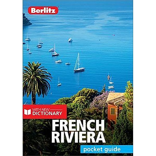 Berlitz Pocket Guide French Riviera (Travel Guide eBook) / Berlitz Pocket Guides, Berlitz Publishing