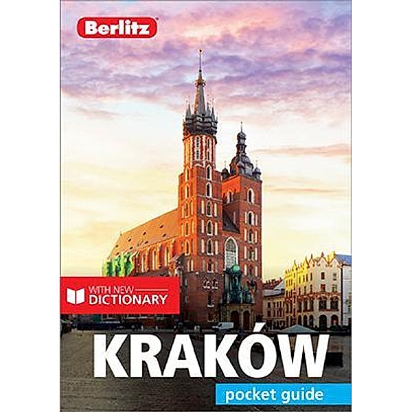 Berlitz Pocket Guide Krakow (Travel Guide eBook) / Berlitz Pocket Guides, Berlitz Publishing