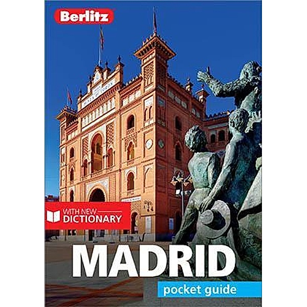 Berlitz Pocket Guide Madrid (Travel Guide eBook) / Berlitz Pocket Guides, BERLITZ