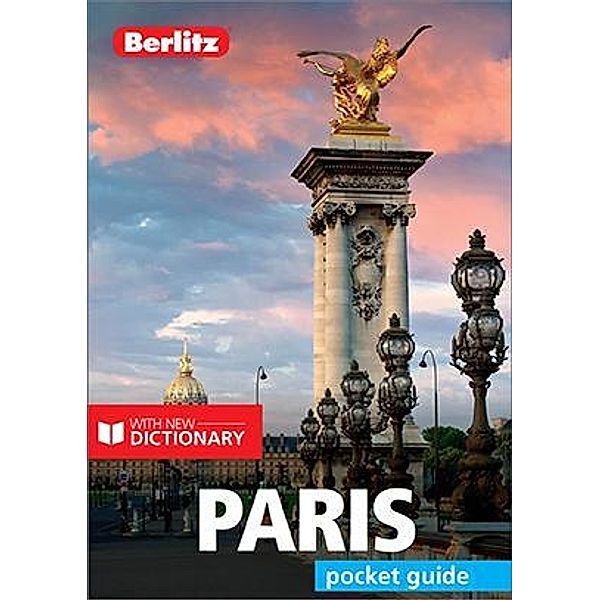 Berlitz Pocket Guide Paris  (Travel Guide eBook) / Berlitz Pocket Guides, BERLITZ