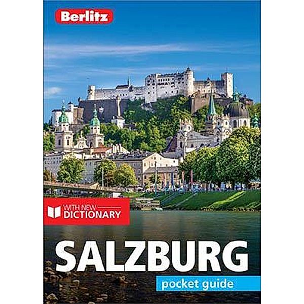 Berlitz Pocket Guide Salzburg (Travel Guide eBook) / Berlitz Pocket Guides, Berlitz Publishing