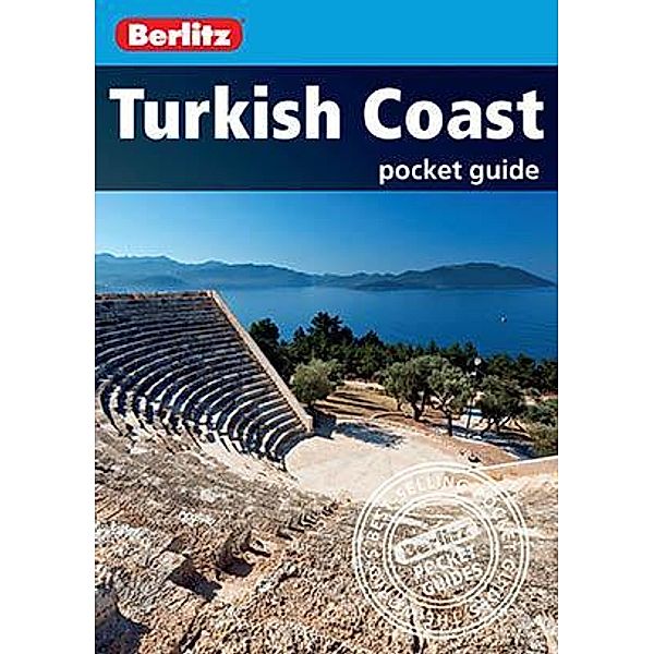 Berlitz Pocket Guide Turkish Coast (Travel Guide eBook) / Berlitz Pocket Guides, Berlitz Travel