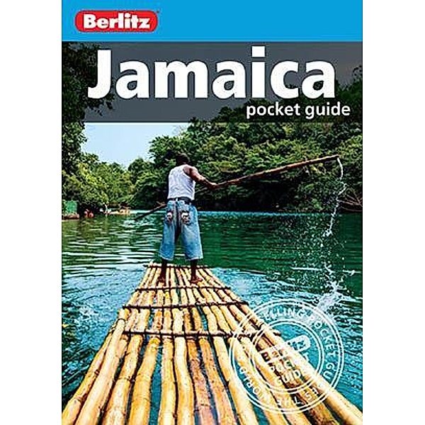 Berlitz Pocket Guides: Berlitz Pocket Guide Jamaica (Travel Guide eBook), Berlitz Travel