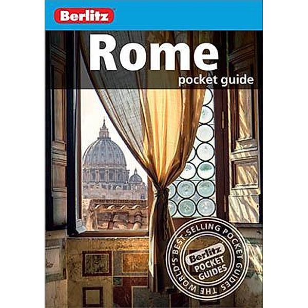 Berlitz Pocket Guides: Berlitz Pocket Guide Rome (Travel Guide eBook), BERLITZ
