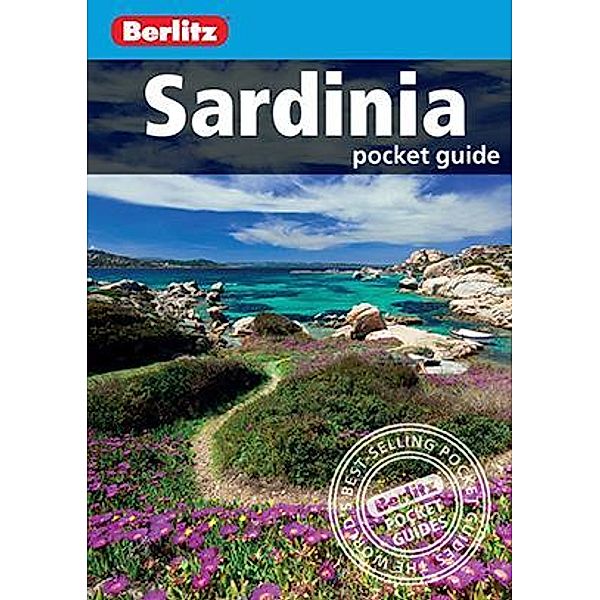 Berlitz Pocket Guides: Berlitz Pocket Guide Sardinia (Travel Guide eBook), Berlitz Travel