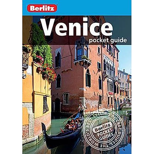 Berlitz Pocket Guides: Berlitz Pocket Guide Venice (Travel Guide eBook), Berlitz Travel