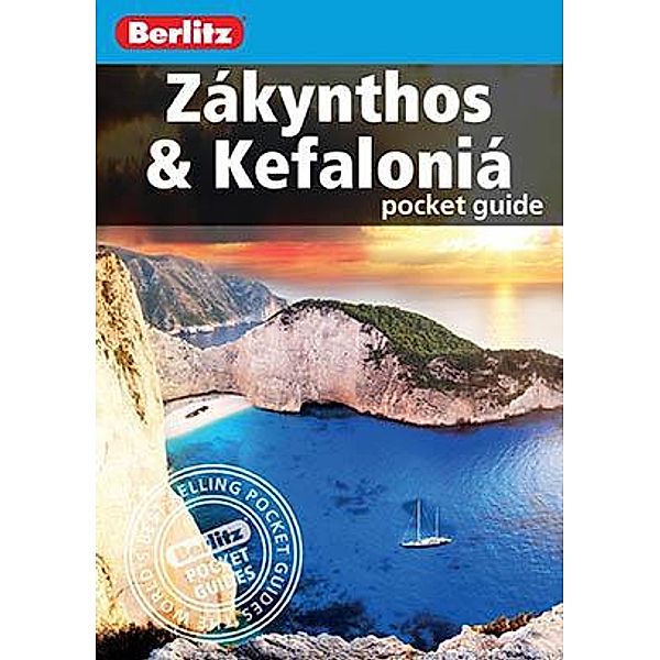 Berlitz Pocket Guides: Berlitz Pocket Guide Zakynthos & Kefalonia (Travel Guide eBook), Berlitz Travel