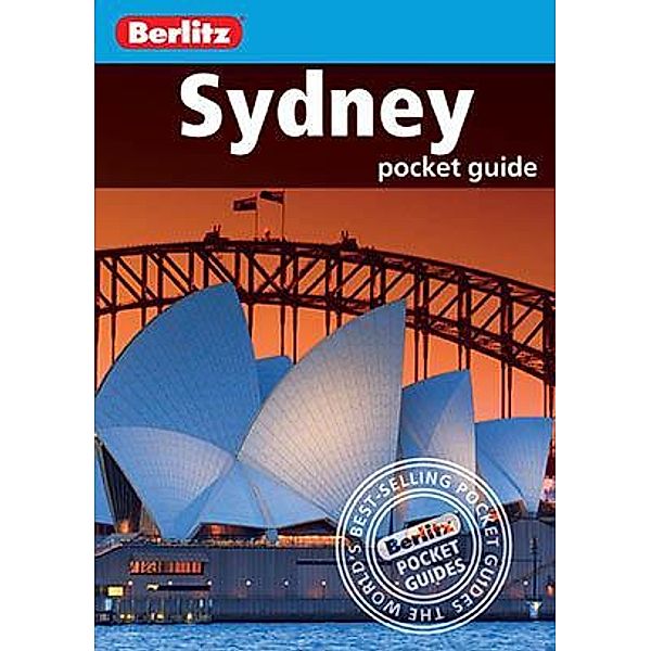 Berlitz Travel: Berlitz Pocket Guide Sydney (Travel Guide eBook), BERLITZ