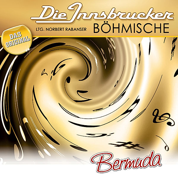 Bermuda, Die Innsbrucker Böhmische