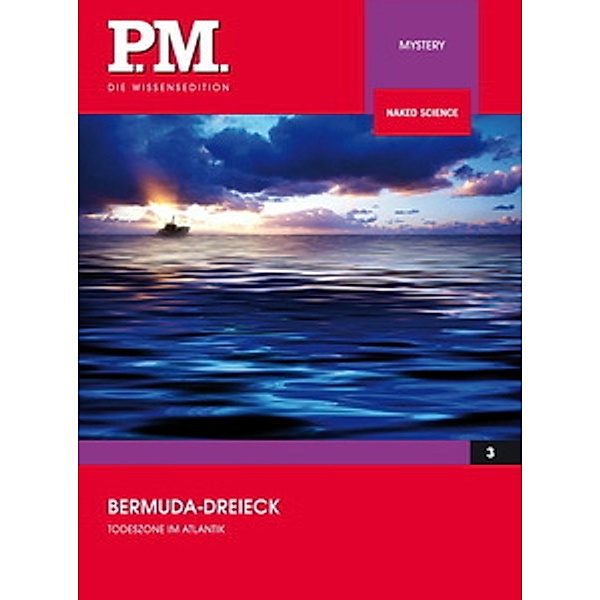 Bermuda-Dreieck - PM-Wissensedition, Pm-Wissensedition