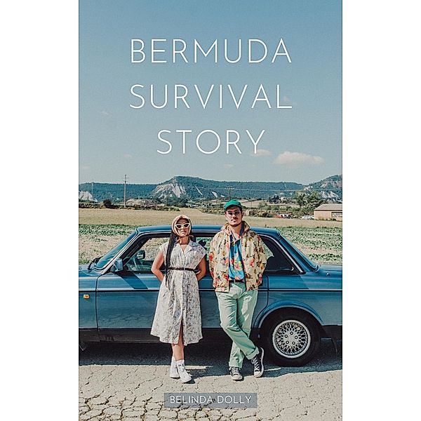 Bermuda Survival Story, Belinda Dolly
