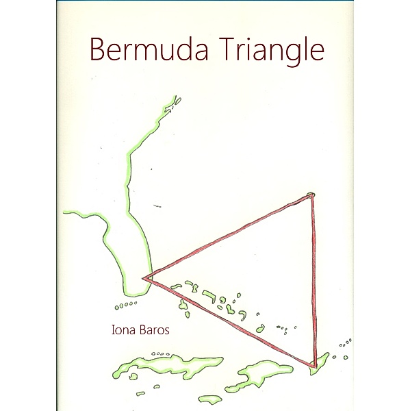 Bermuda Triangle, Iona Baros