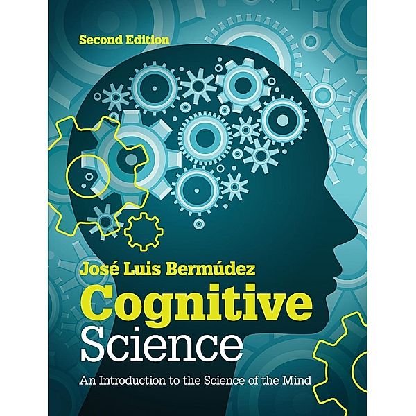 Bermudez, J: Cognitive Science, Jose L. Bermudez