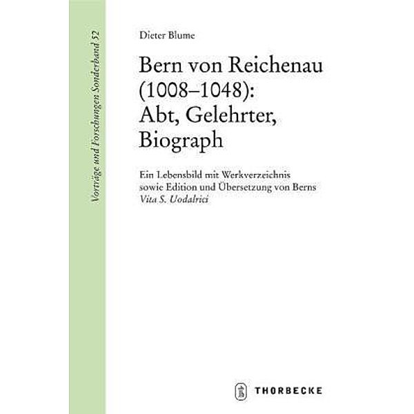 Bern von Reichenau (1008-1048): Abt, Gelehrter, Biograph, Dieter Blume