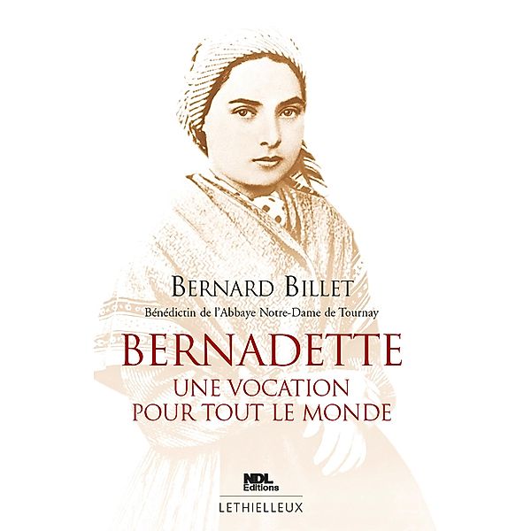 Bernadette / Biographies, Bernard Billet