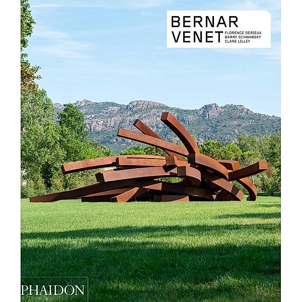 Bernar Venet, Clare Lilley, Barry Schwabsky, Florence Derieux