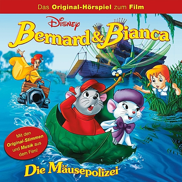 Bernard & Bianca - Die Mäusepolizei Hörspiel - Bernard & Bianca - Die Mäusepolizei (Hörspiel zum Disney Film)