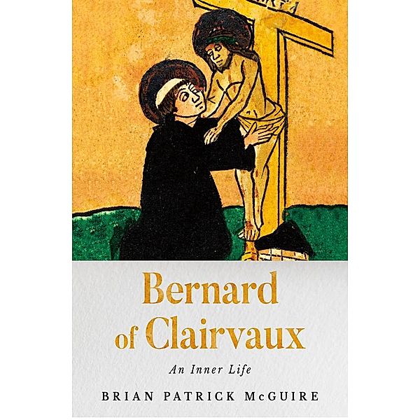 Bernard of Clairvaux, Brian Patrick McGuire