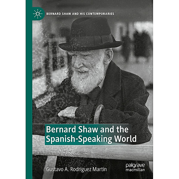 Bernard Shaw and the Spanish-Speaking World