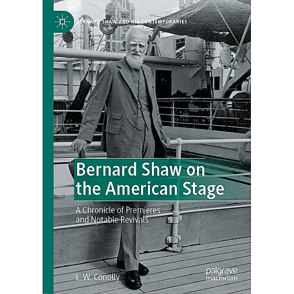 Bernard Shaw on the American Stage, L. W. Conolly