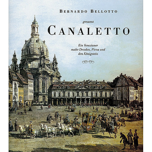 Bernardo Bellotto genannt Canaletto, Angelo Walther