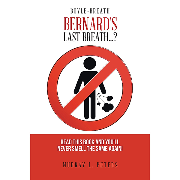 Bernard’S Last Breath . . . ?, Murray L. Peters
