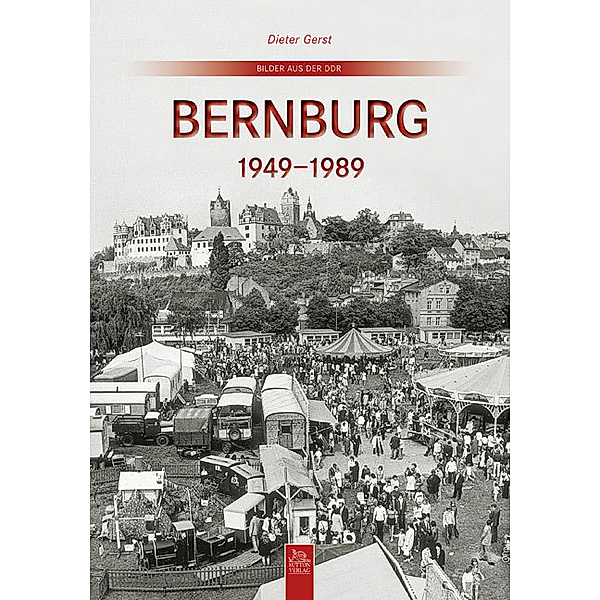 Bernburg, Dieter Gerst