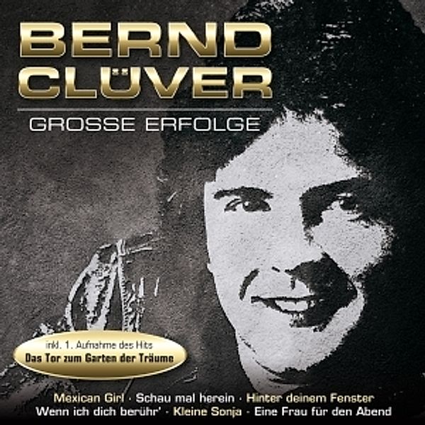 BERND CLÜVER - Große Erfolge, Bernd Clüver