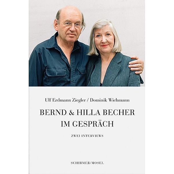 Bernd & Hilla Becher im Gespräch, Ulf Erdmann Ziegler, Dominik Wichmann
