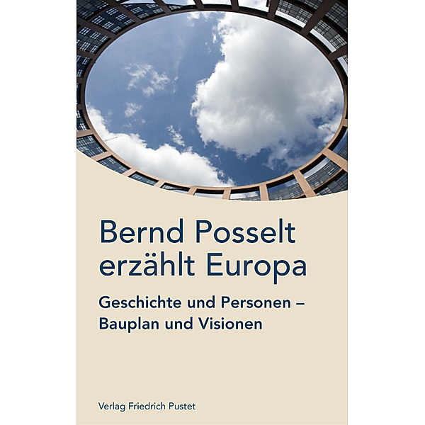 Bernd Posselt erzählt Europa, Bernd Posselt