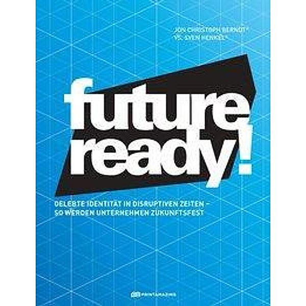 Berndt, J: Future-ready!, Jon Christoph Berndt, Sven Henkel